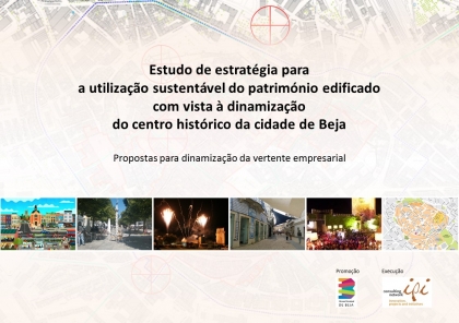 Estudo de estratégia para a utilização sustentável do centro histórico da cidade de Beja