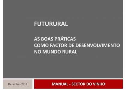 Futurural - As boas práticas como factor de desenvolvimento rural