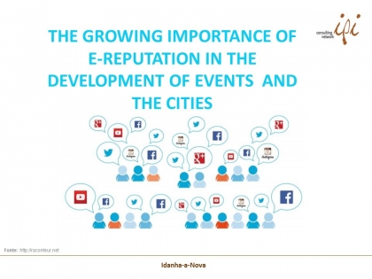 The Growing Importance of e-Reputation in the Development of Events and the Cities